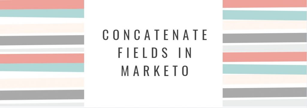 contactenate_fields_marketo